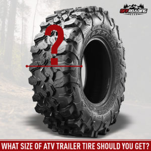 atv trailer tire size