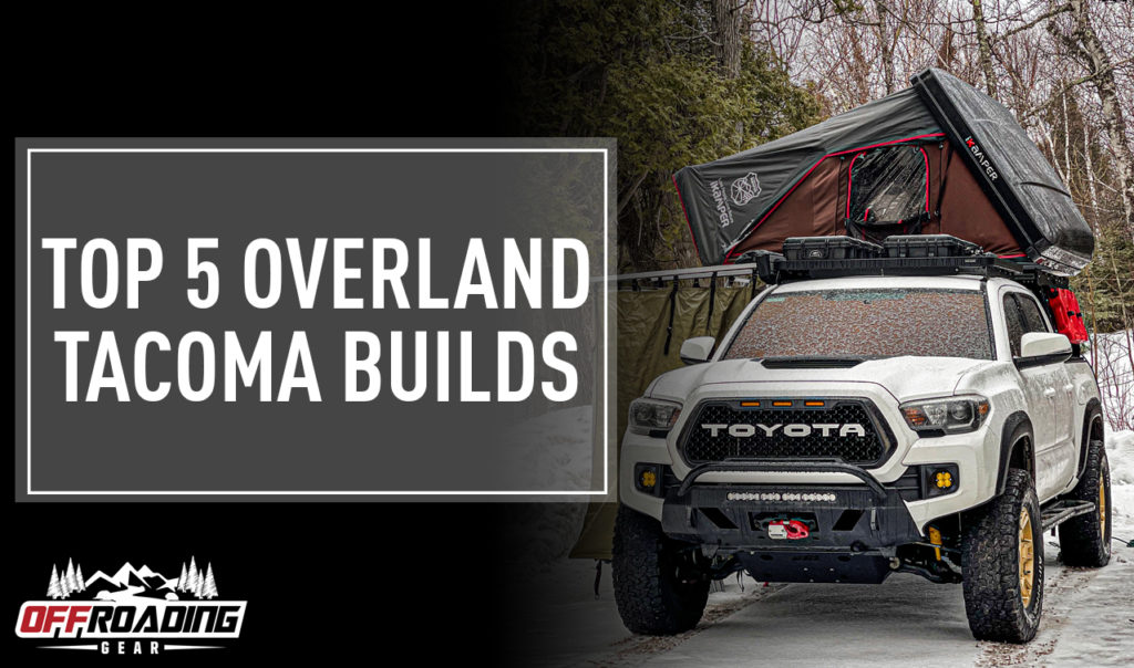 overland tacoma build