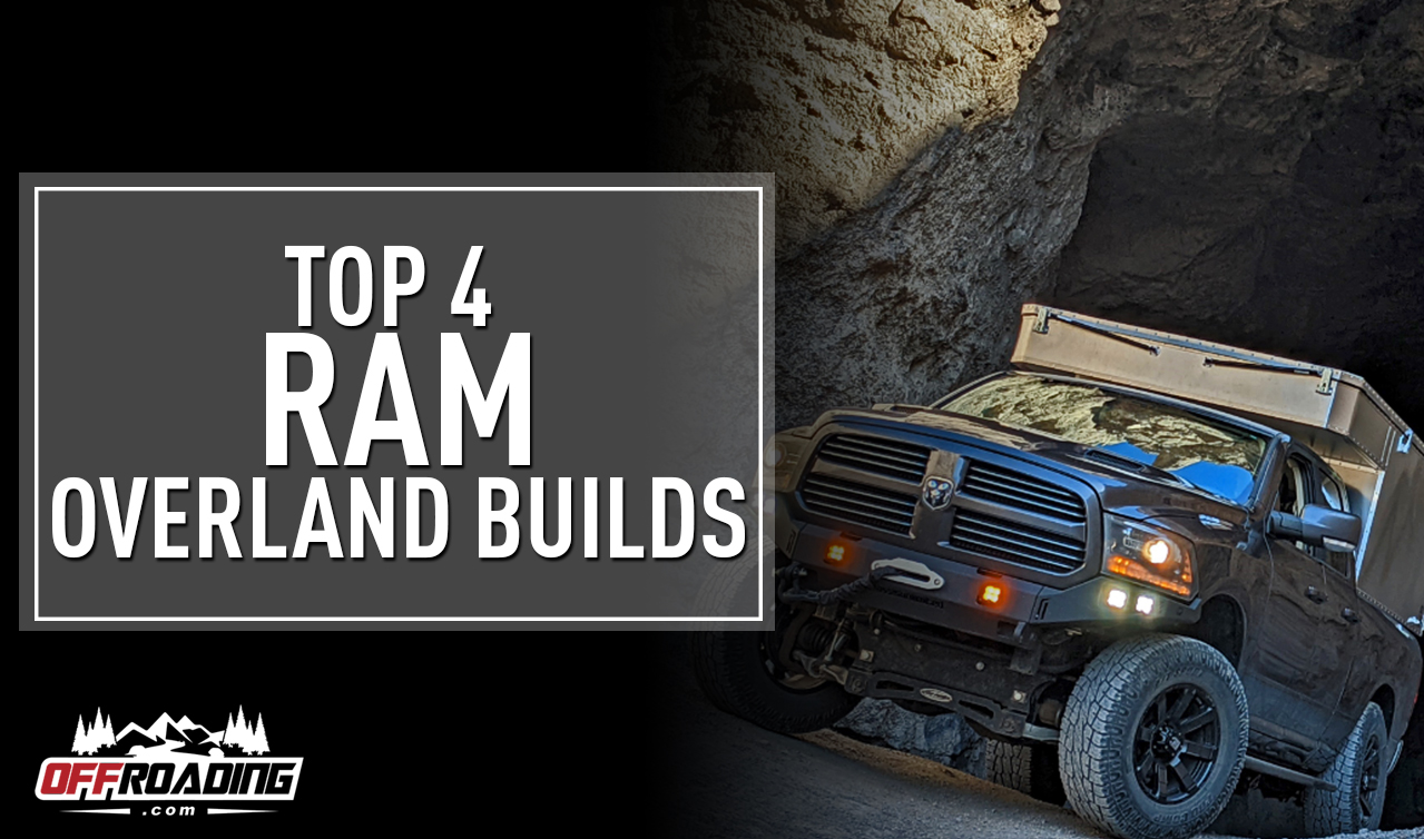 Top 4 Ram Overland Builds Offroading 4×4 Guides And Reviews